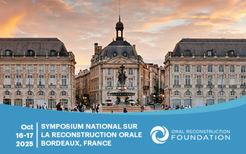 Symposium national sur la reconstruction orale, Bordeaux