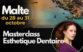 Masterclass esthétique dentaire